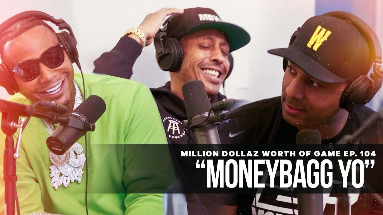 Million Dollaz Worth of Game ep. 104 | Moneybagg Yo