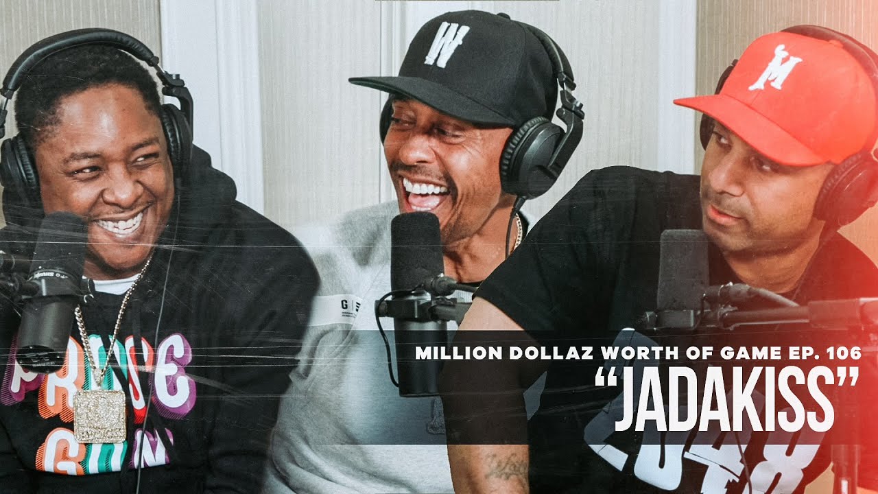 Million Dollaz Worth Of Game ep. 106 | Jadakiss