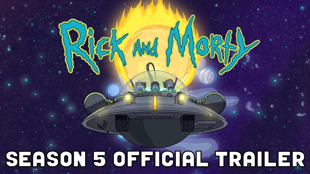 Rick and Morty season 5 | Official Trailer !