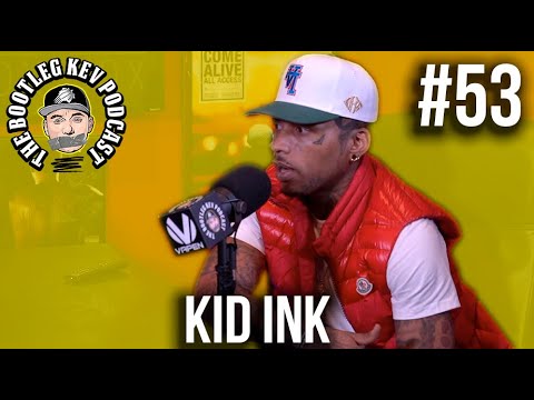 The Bootleg Kev Podcast | Kid Ink