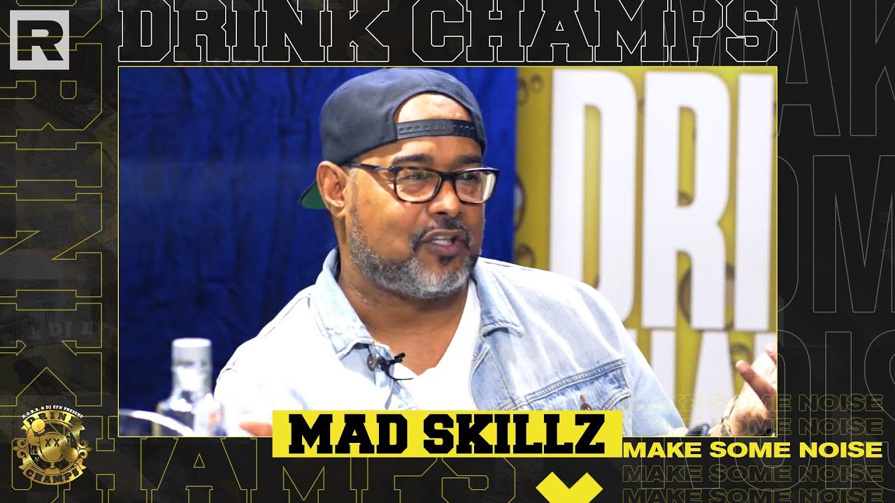 Mad Skillz sits down with Drink Champs Podcast!