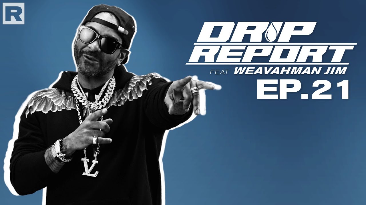 Jim Jones gives us the Drip Report for the Weekend!