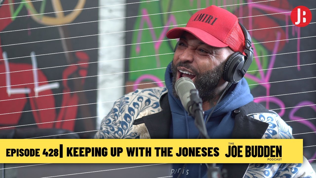 The Joe Budden Podcast ep.428 | Keeping Up with the Joneses