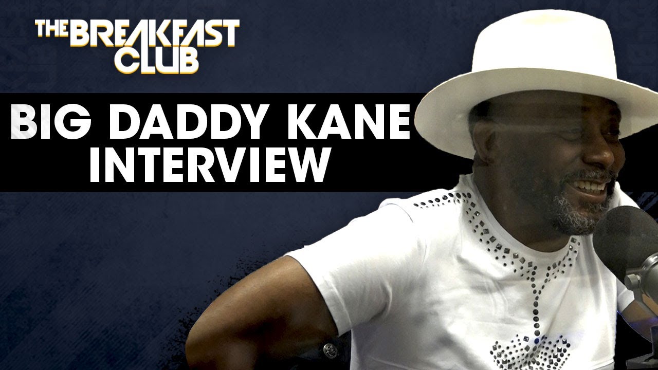 Big Daddy Kane sits down with the Breakfast Club!