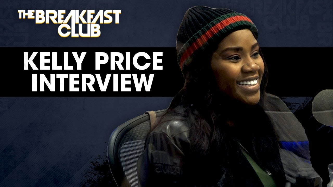 Kelly Price sits down with the Breakfast Club !