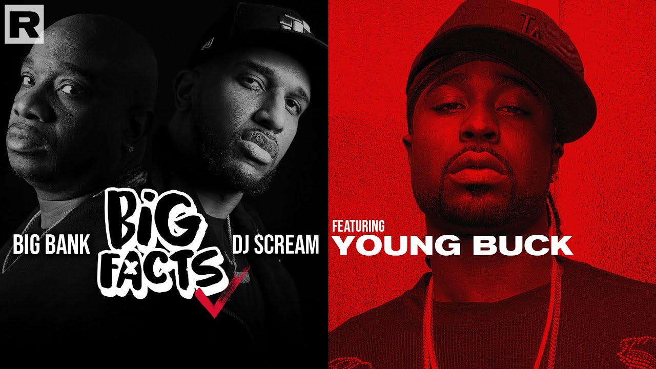 Young Buck talks with the Big Facts Podcast!