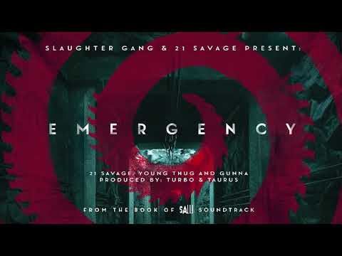 21 Savage – Emergency ft. gunna