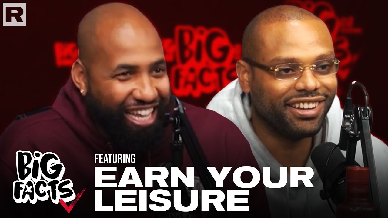 Earn Your Leisure sits down with the Big Facts Podcast!