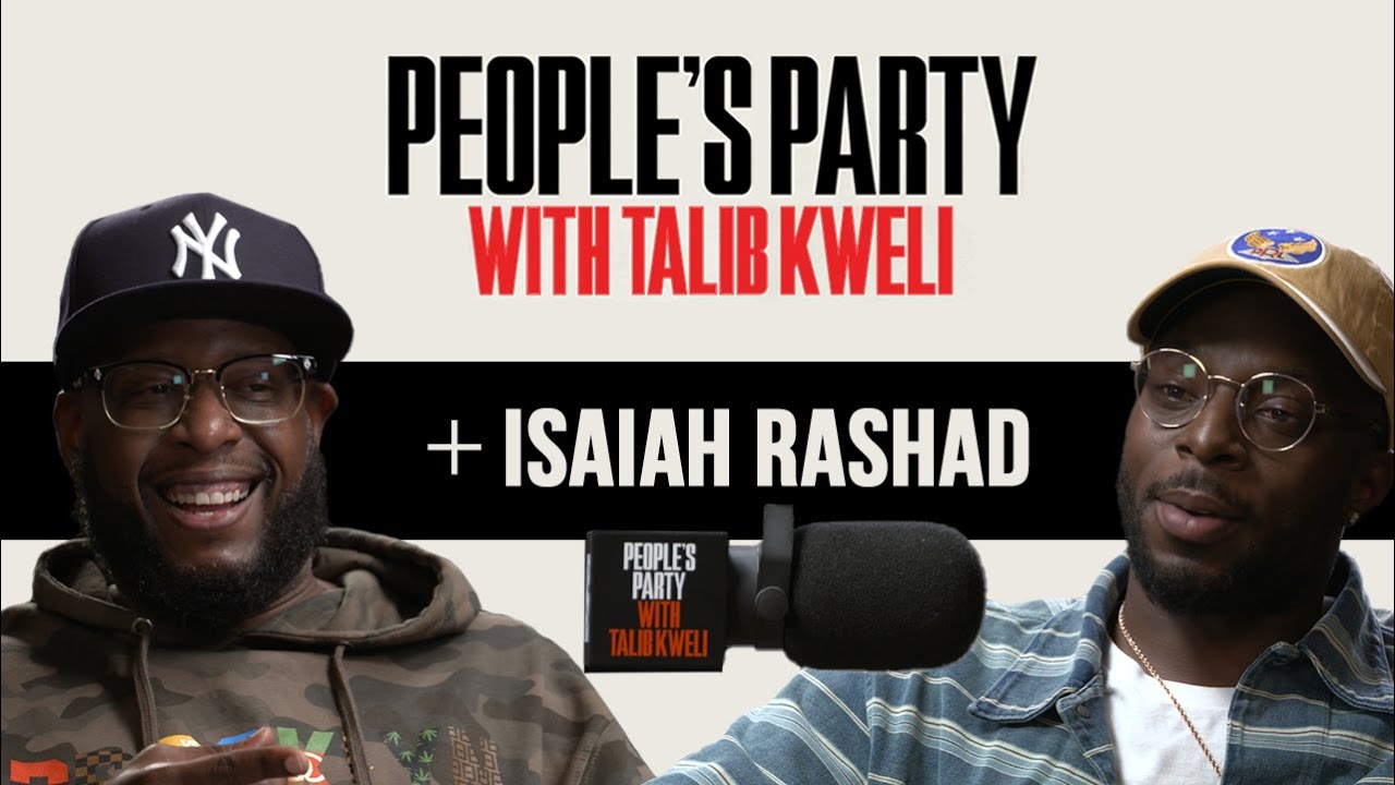 Talib Kweli & Isaiah Rashad On TDE, Influences, Jay-Z v Wayne, New Album & More| People’s Party Full