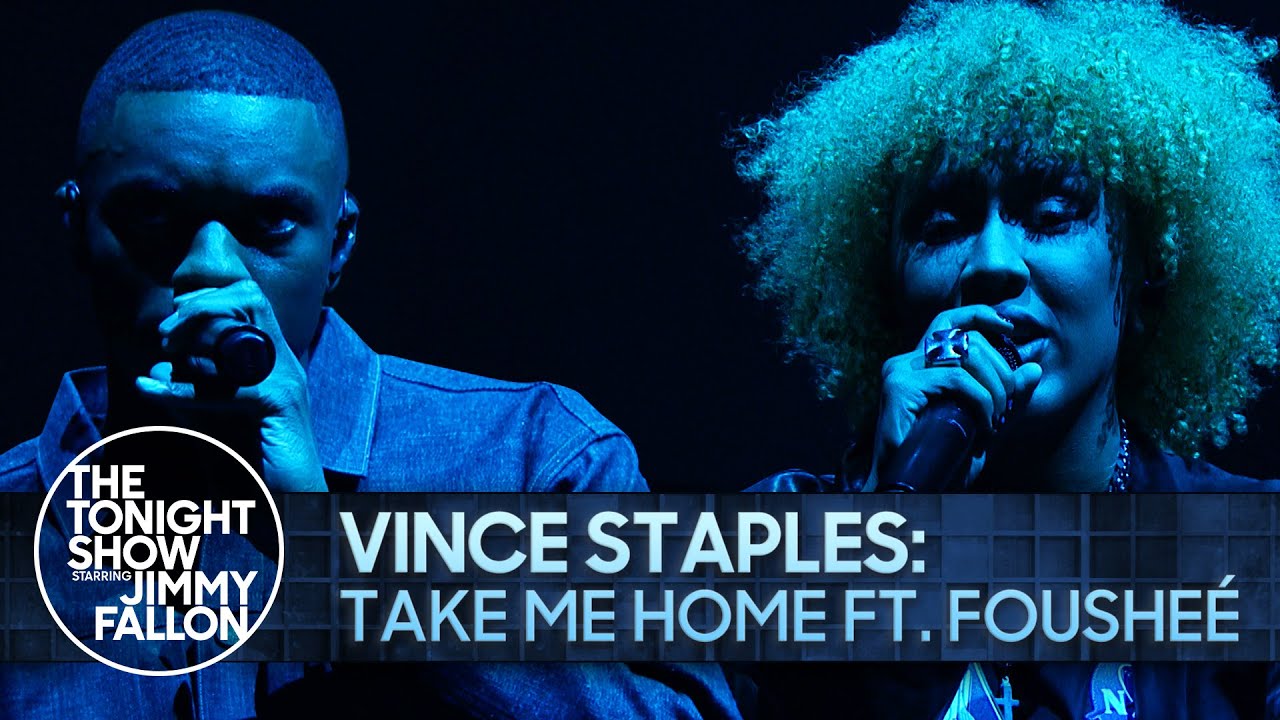 Vince Staples: TAKE ME HOME ft. Fousheé | The Tonight Show Starring Jimmy Fallon
