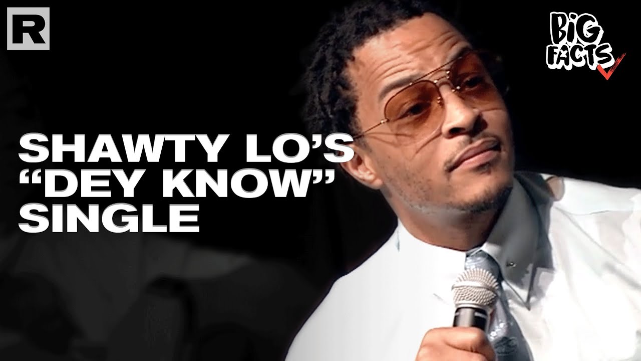 T.I. On The Late Shawty Lo’s Hit Song “Dey Know”