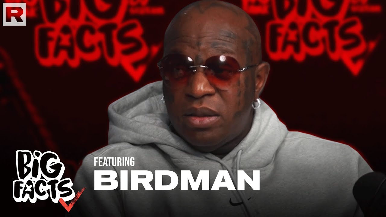Birdman Clears Up Cash Money Records Rumors, Past Issues W/Charlamagne, Rick Ross & More | Big Facts