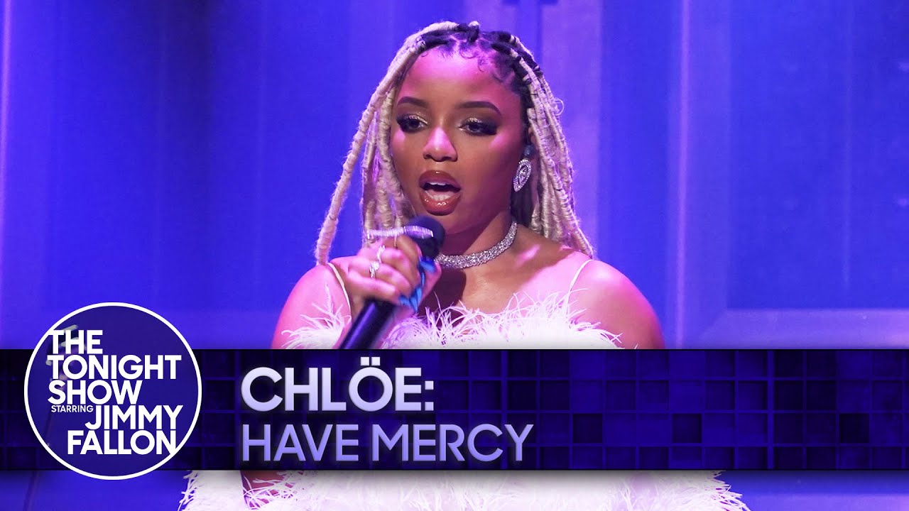 Chlöe: Have Mercy | The Tonight Show Starring Jimmy Fallon
