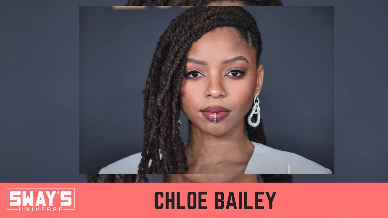 Chloe Bailey On Rappers She Produced for, Meditation, Reflection and New Music | SWAY’S UNIVERSE