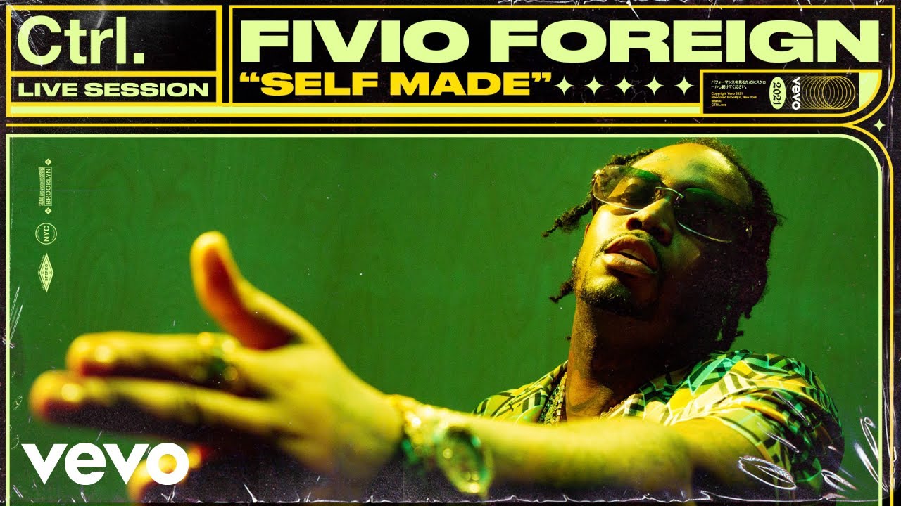 Fivio Foreign – Self Made (Live Session) | Vevo Ctrl