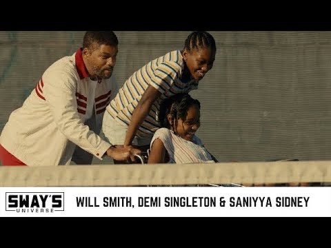 Will Smith, Demi Singleton & Saniyya Sidney On ‘King Richard’ And Love from Venus & Serena Williams