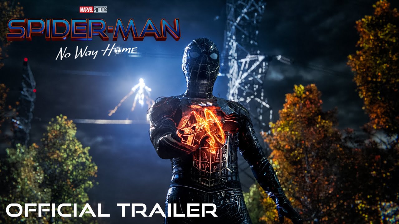 SPIDER-MAN: NO WAY HOME – Official Trailer (HD)