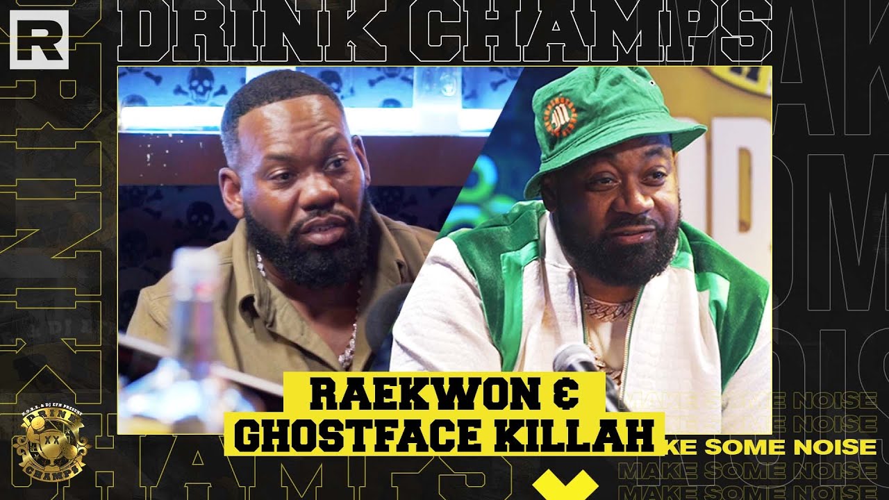 Ghostface Killah & Raekwon on Wu-Tang Clan, Their Careers & More | Drink Champs