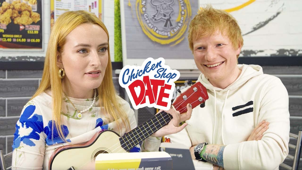 ED SHEERAN | CHICKEN SHOP DATE