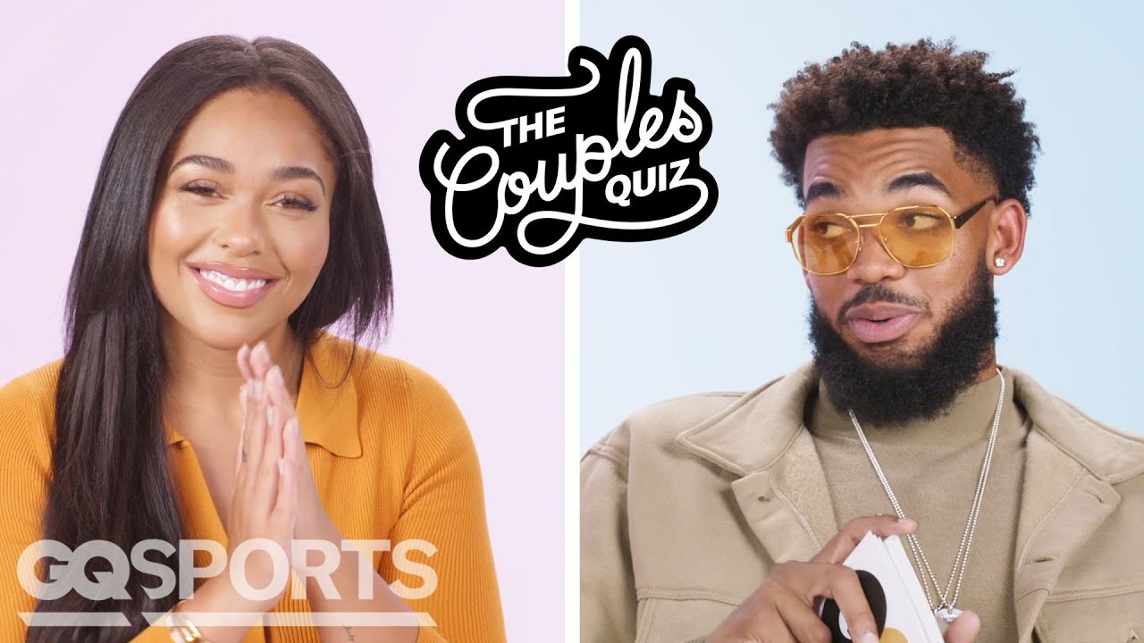 Karl-Anthony Towns & Jordyn Woods Ask Each Other 34 Questions | The Couples Quiz | GQ Sports