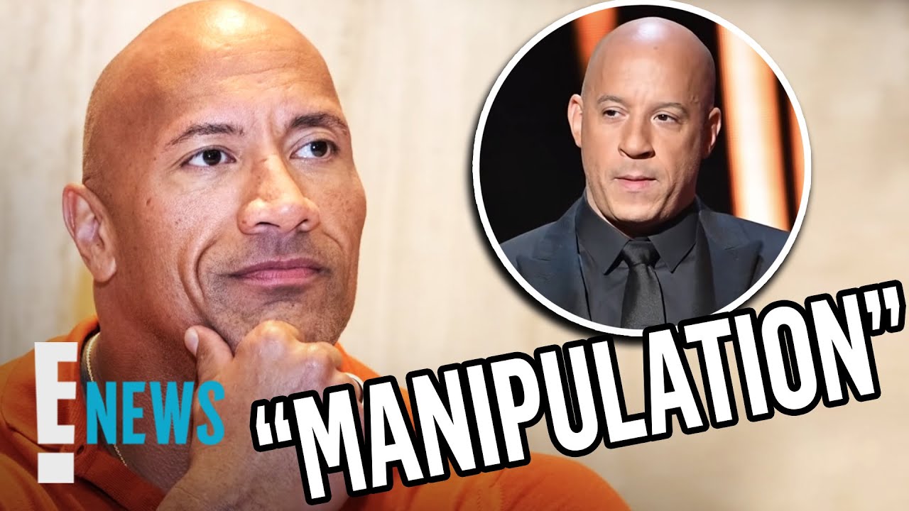 Dwayne Johnson Accuses Vin Diesel of “Manipulation”