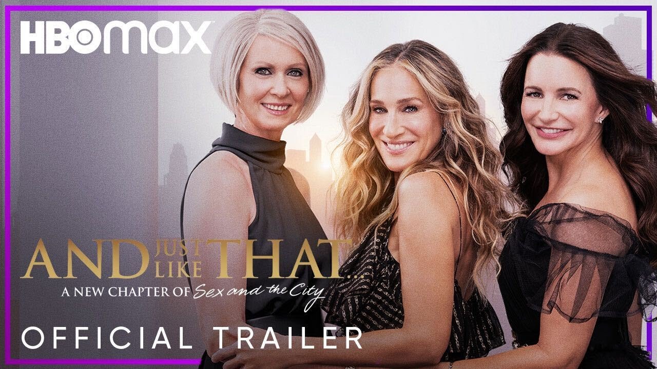 And Just Like That… A New Chapter of Sex and the City | Official Trailer | HBO Max