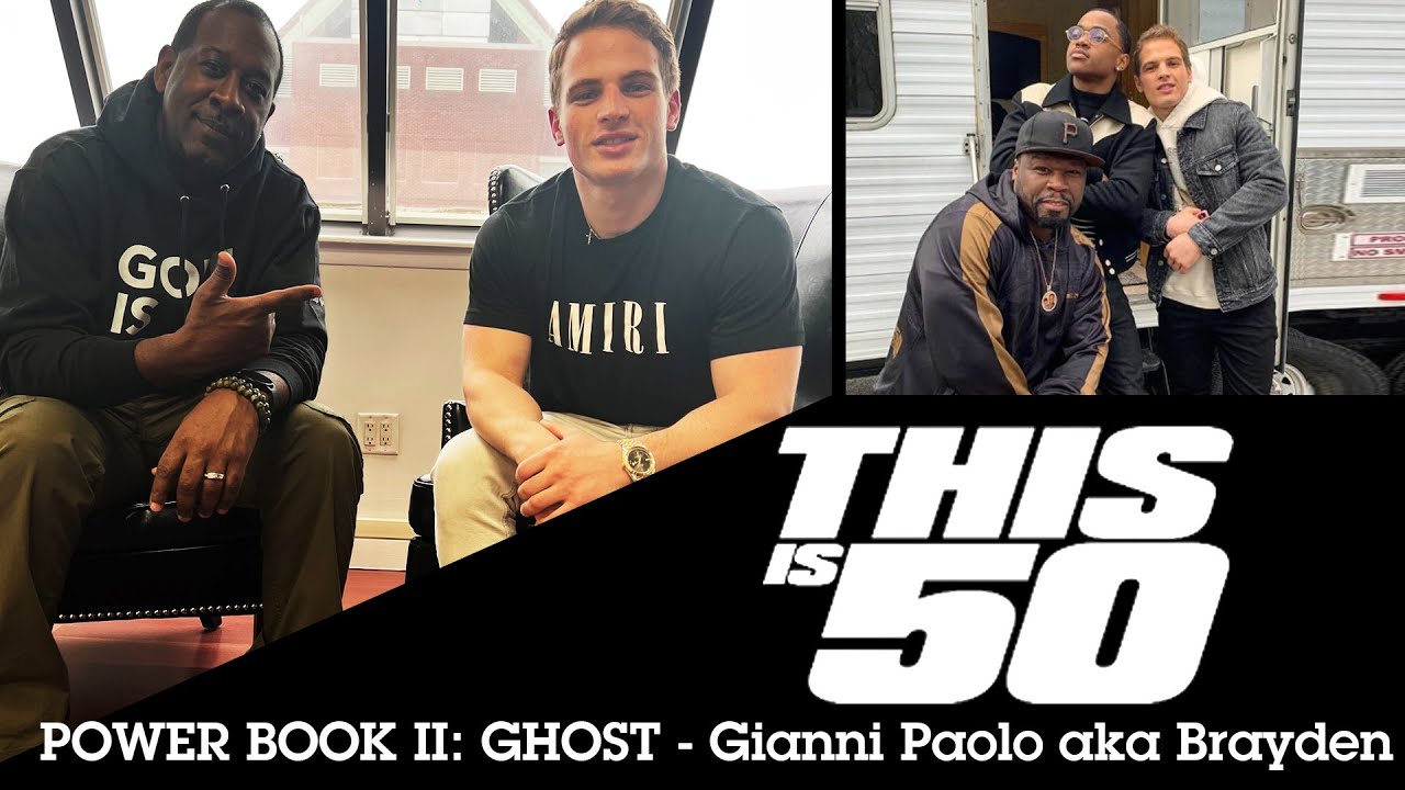 Gianni Paolo aka Brayden on Working 50 Cent , Friendship with Michael Rainey Jr, POWER + More!