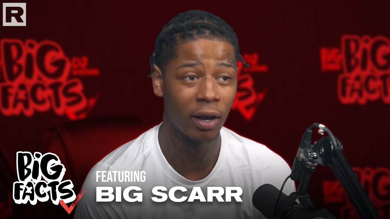 Big Scarr On Meeting Gucci Mane, His Cousin Pooh Shiesty, New Music & More | Big Facts