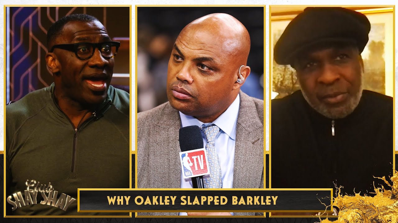 Charles Oakley on Slapping Charles Barkley: He talk too much | CLUB SHAY SHAY
