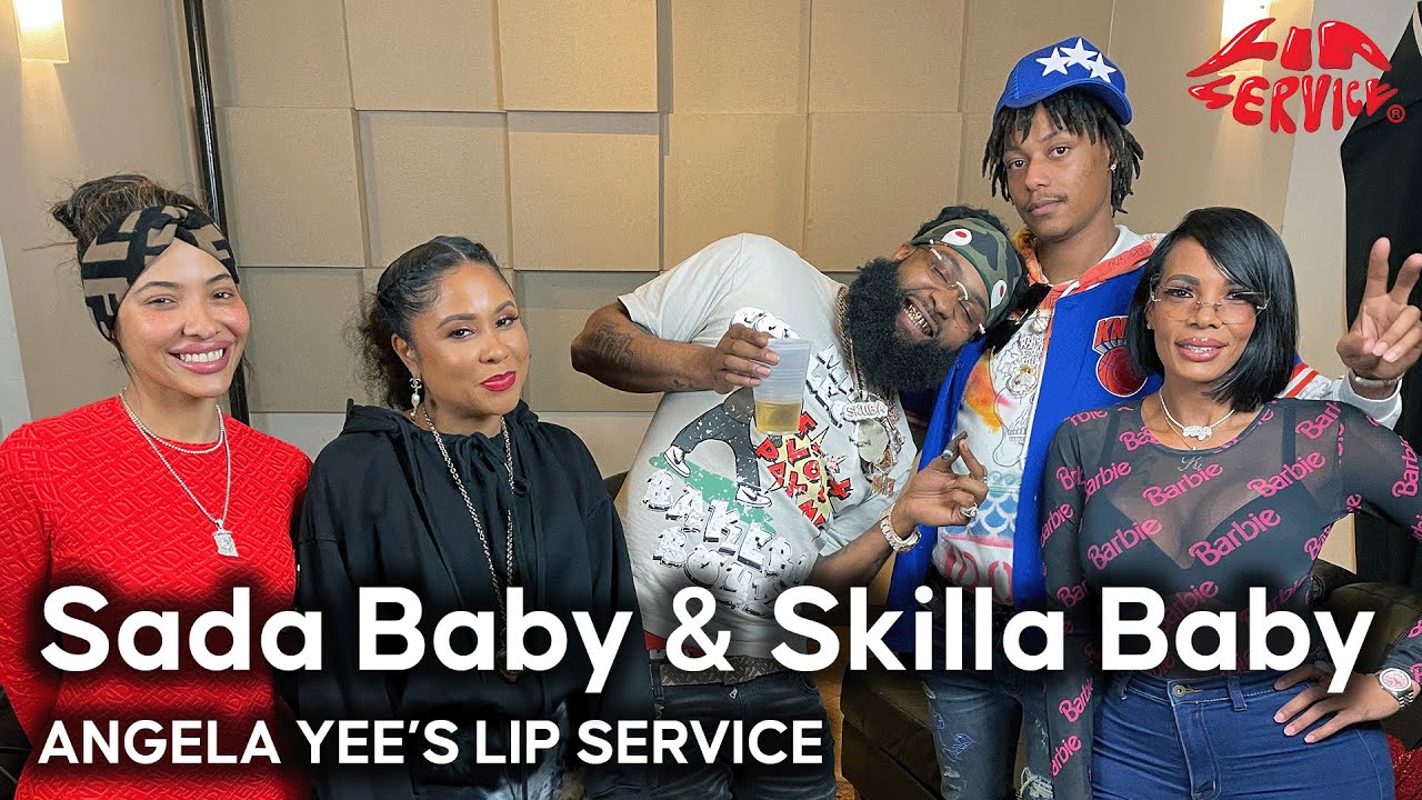 Lip Service | Sada Baby & Skilla talk pants on during sex, smashing a friend’s mom, no manscaping…