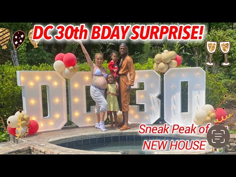 DC Young Fly 30th Bday Surprise! x NEW HOUSE Sneak Peak!