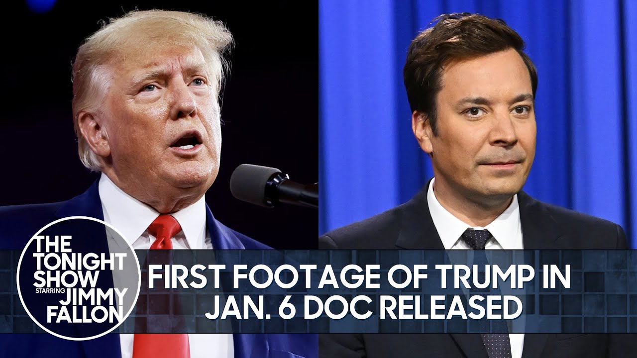 First Footage of Trump in New Jan. 6 Doc Released, Netflix with Ads Announced | The Tonight Show