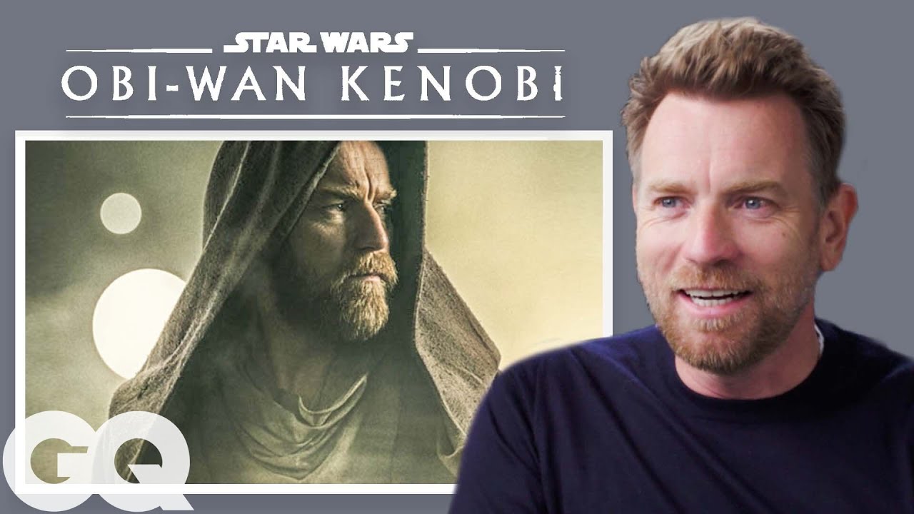 Ewan McGregor Breaks Down His Most Iconic Characters Part One | GQ