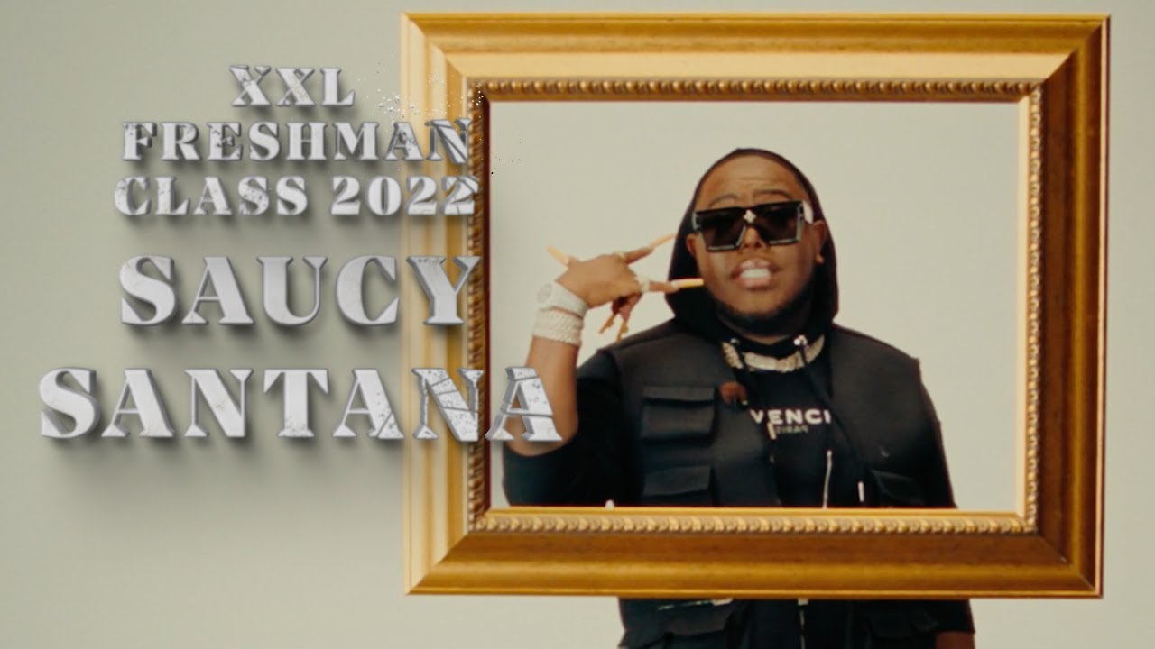 Saucy Santana’s 2022 XXL Freshman Freestyle