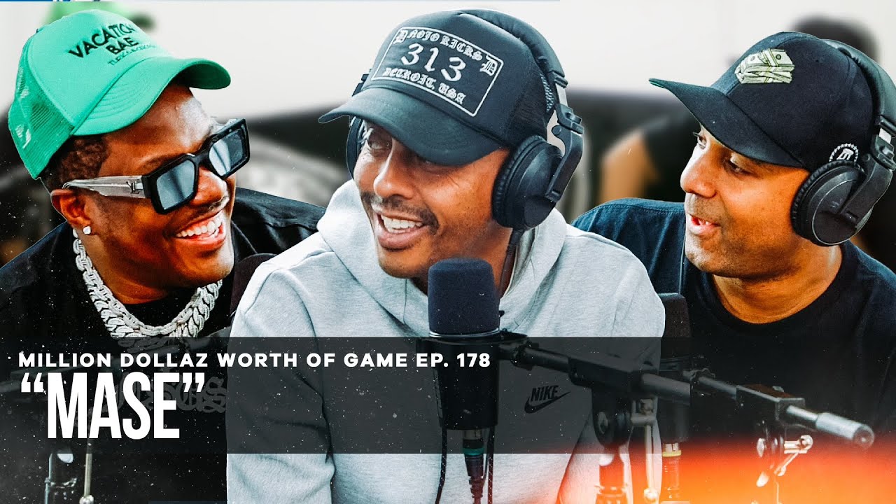 MASE: MILLION DOLLAZ WORTH OF GAME EPISODE 178