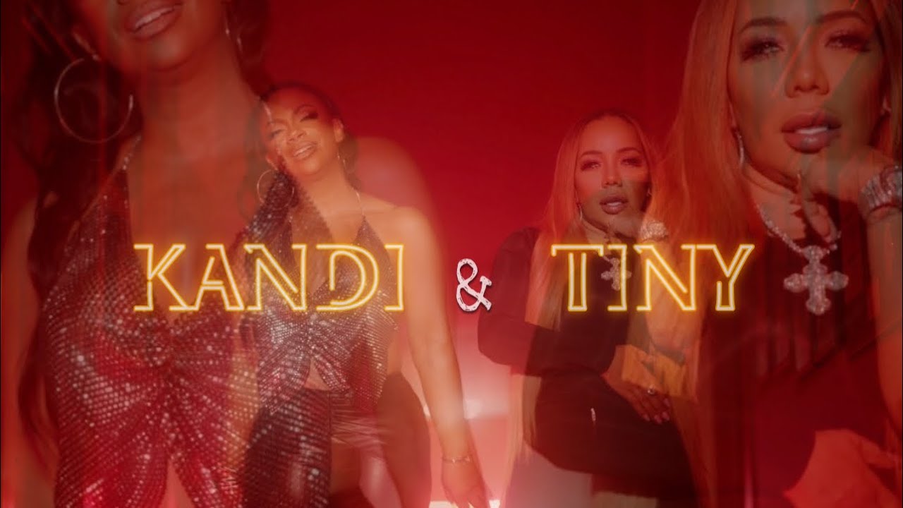 KANDI & TINY – IF U GET CAUGHT (OFFICIAL MUSIC VIDEO)