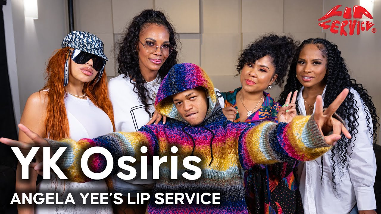 Lip Service | YK Osiris talks dating vs. relationships, sliding in DMs, oral sex with a condom on…