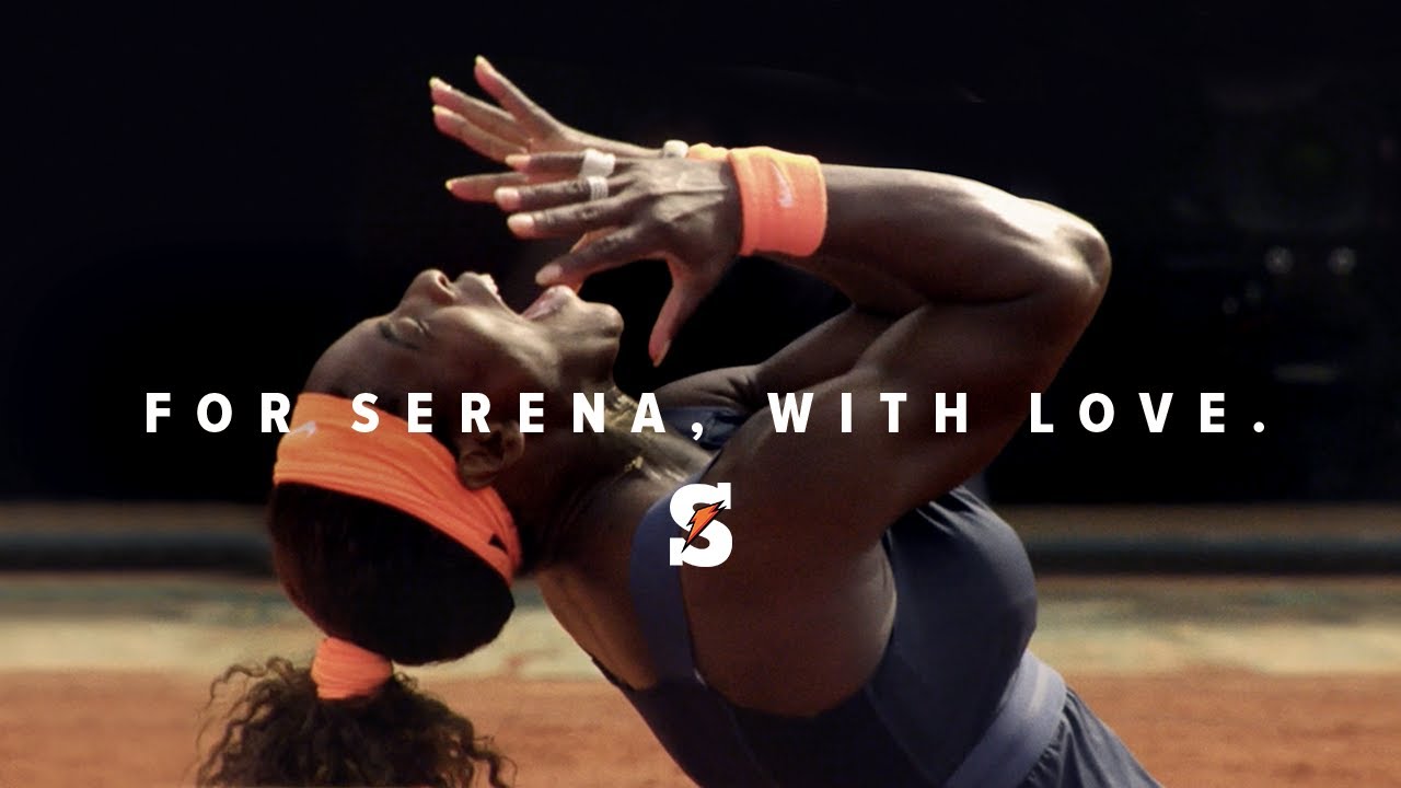 Gatorade | Serena Williams | Love Means Everything