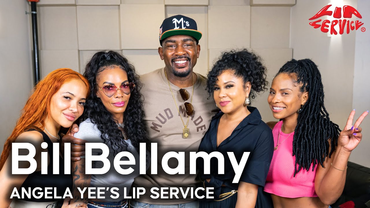 Lip Service | Bill Bellamy talks MTV in the 90s, inventing the “booty call”, how to be a player…