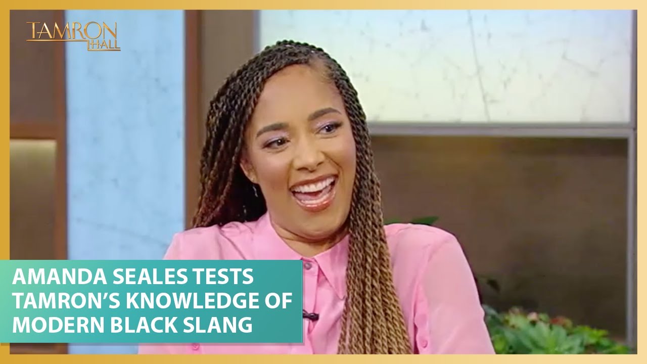 Amanda Seales Hilariously Tests Tamron Hall’s Knowledge of Modern Black Slang