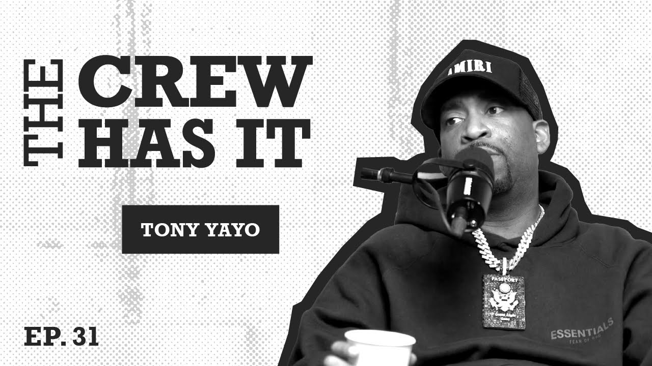 Actors on Artists: G-Unit’s Tony Yayo Talks 50 Cent, Movies, Life | EP 31 | The Crew Has It