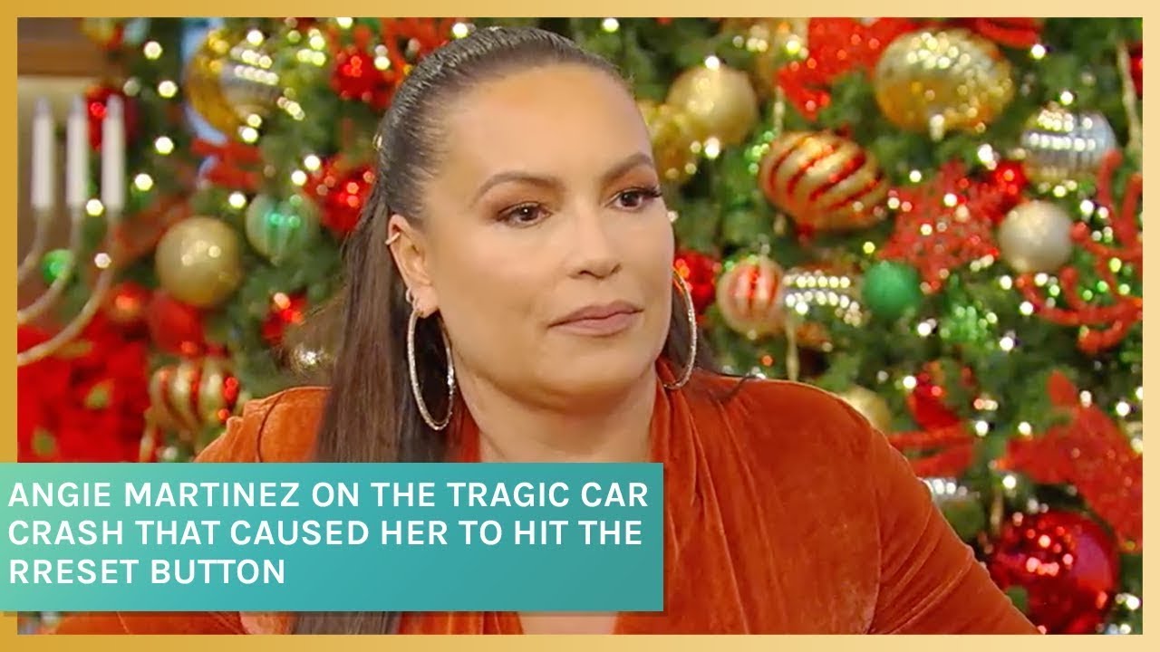Angie Martinez On the Tragic Car Crash That Caused Her to Hit the Reset Button