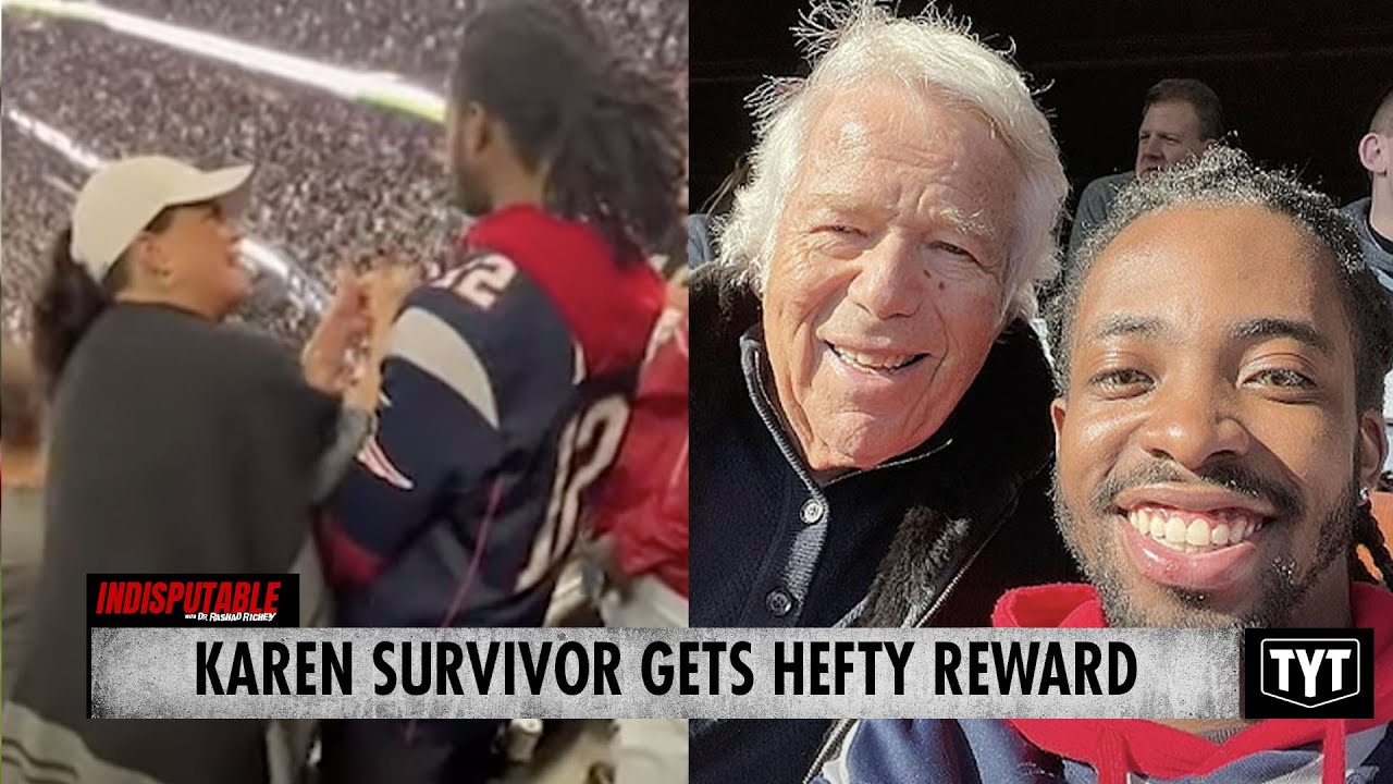 UPDATE: Patriots Fan Gets Hefty REWARD For Enduring Karen