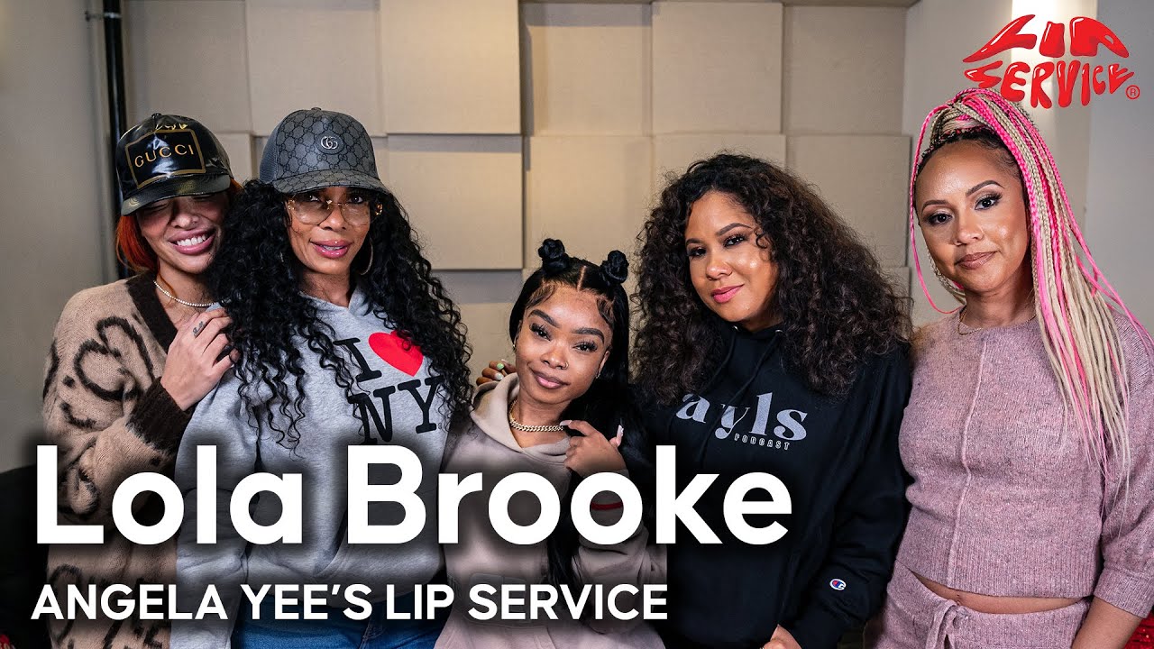 Lip Service | Lola Brooke talks getting hate from labels, being celibate, fruit roll-ups in bed…