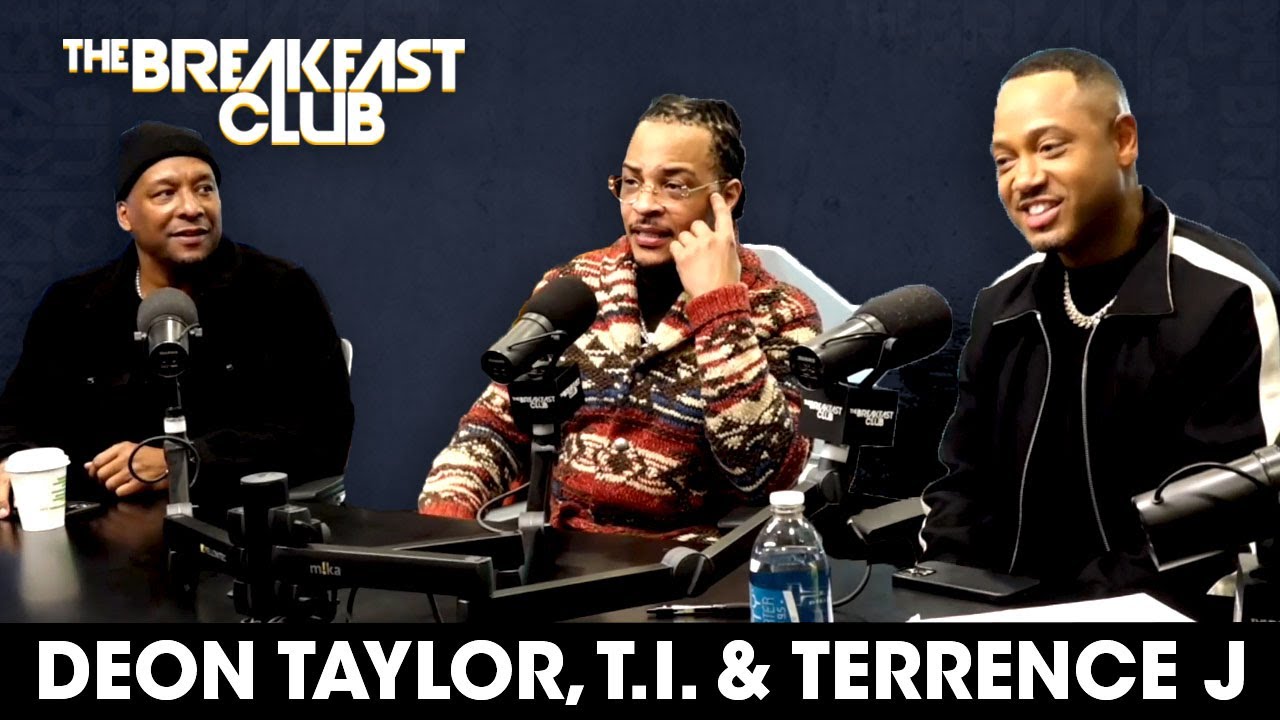 Deon Taylor, T.I. & Terrence J On Creating A Pandemic Movie, Mentoring Young Artists + More