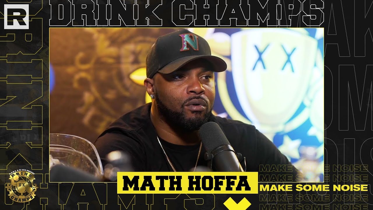 Math Hoffa Talks His Journey, Battle Rap, “My Expert Opinion” Show & More | Drink Champs