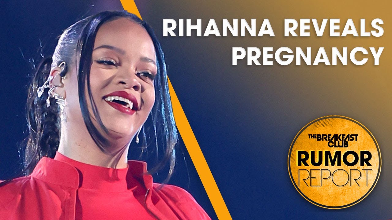 Rihanna Reveals Pregnancy During Super Bowl Halftime Performance + More