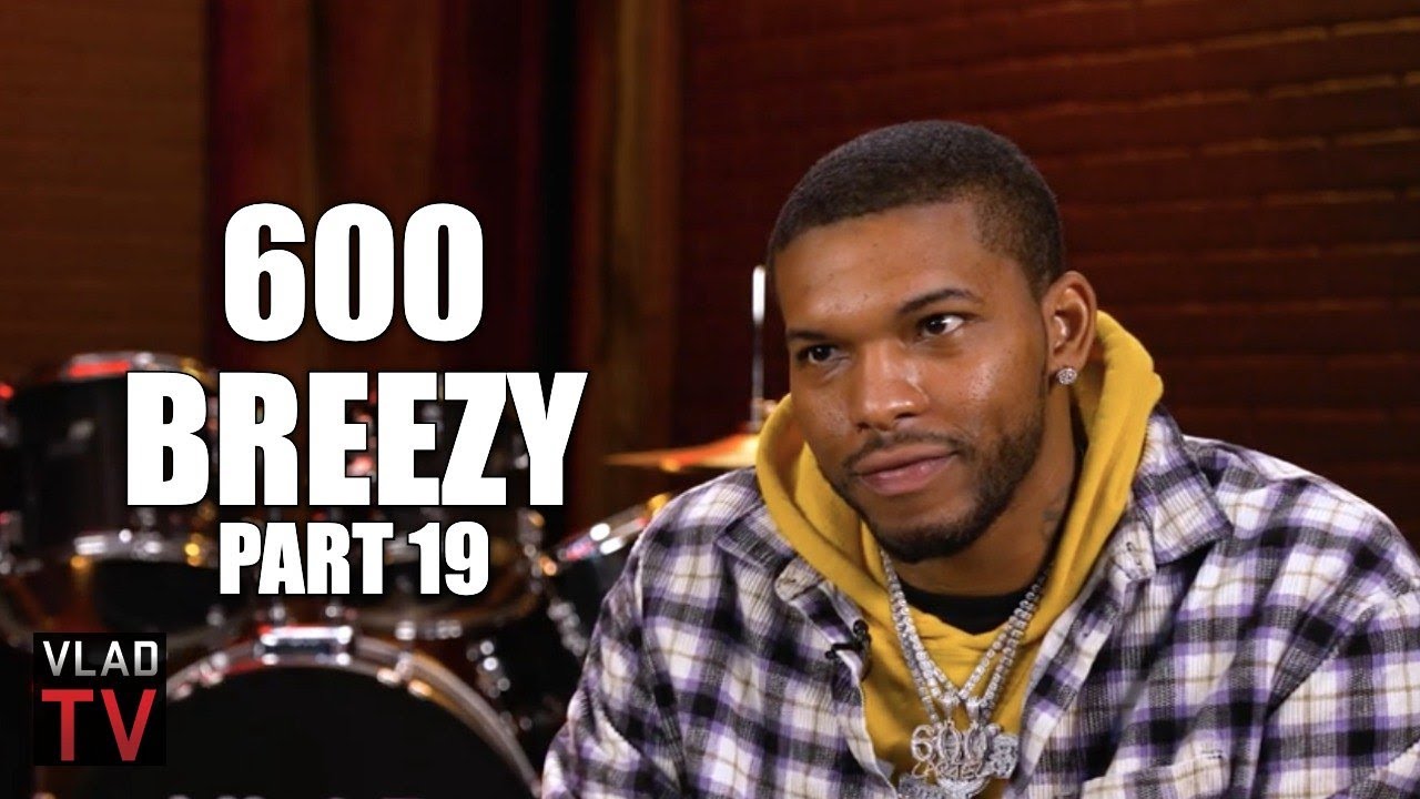 600 Breezy on People Saying He Snitched on NBA YoungBoy in Previous VladTV Interview (Part 19)