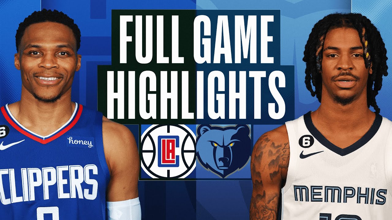 CLIPPERS at GRIZZLIES | FULL GAME HIGHLIGHTS