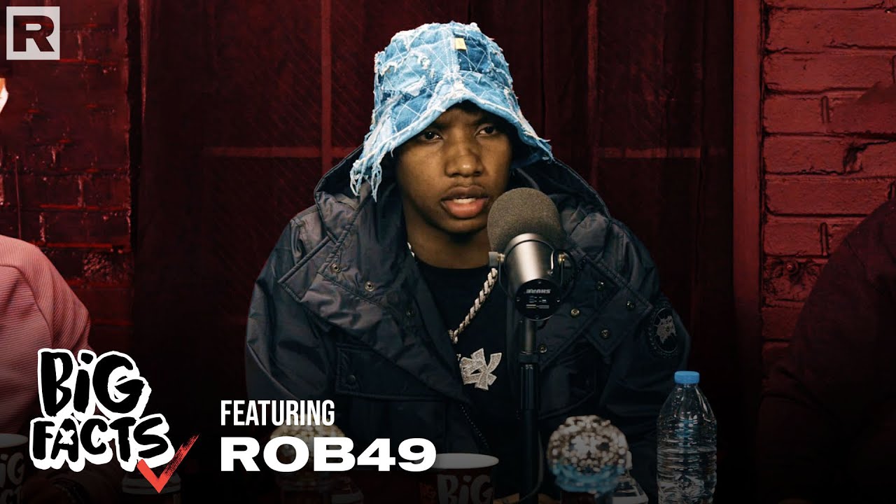 Rob49 Talks Young Thug, Soulja Slim, Rap Journey, Future & More | Big Facts